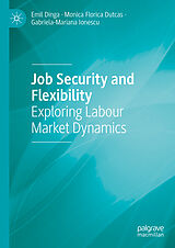 eBook (pdf) Job Security and Flexibility de Emil Dinga, Monica Florica Dutcas, Gabriela-Mariana Ionescu