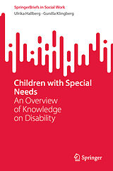 E-Book (pdf) Children with Special Needs von Ulrika Hallberg, Gunilla Klingberg