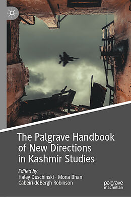 Livre Relié The Palgrave Handbook of New Directions in Kashmir Studies de 