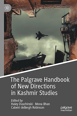 Couverture cartonnée The Palgrave Handbook of New Directions in Kashmir Studies de 