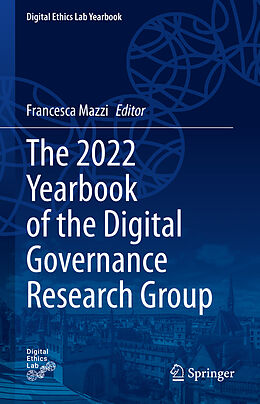 Fester Einband The 2022 Yearbook of the Digital Governance Research Group von 