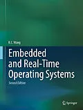 E-Book (pdf) Embedded and Real-Time Operating Systems von K. C. Wang