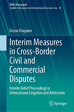 Livre Relié Interim Measures in Cross-Border Civil and Commercial Disputes de Deyan Draguiev