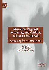 eBook (pdf) Migration, Regional Autonomy, and Conflicts in Eastern South Asia de 