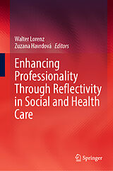 eBook (pdf) Enhancing Professionality Through Reflectivity in Social and Health Care de 