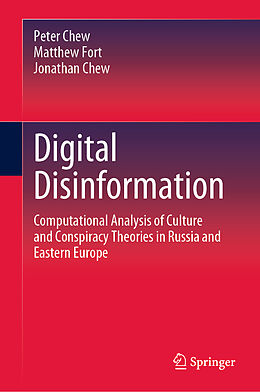 Livre Relié Digital Disinformation de Peter Chew, Jonathan Chew, Matthew Fort