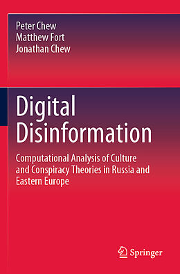 Couverture cartonnée Digital Disinformation de Peter Chew, Jonathan Chew, Matthew Fort