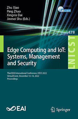 Couverture cartonnée Edge Computing and IoT: Systems, Management and Security de 