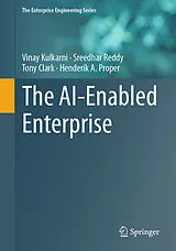 E-Book (pdf) The AI-Enabled Enterprise von Vinay Kulkarni, Sreedhar Reddy, Tony Clark