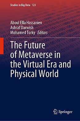 Livre Relié The Future of Metaverse in the Virtual Era and Physical World de 