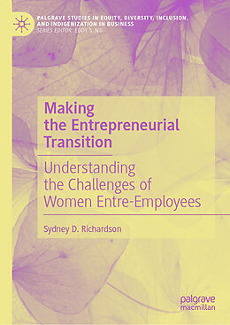 Livre Relié Making the Entrepreneurial Transition de Sydney D. Richardson