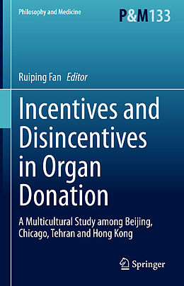 Livre Relié Incentives and Disincentives in Organ Donation de 