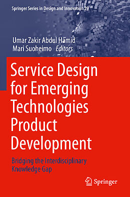 Couverture cartonnée Service Design for Emerging Technologies Product Development de 