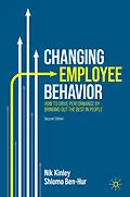 E-Book (pdf) Changing Employee Behavior von Nik Kinley, Shlomo Ben-Hur
