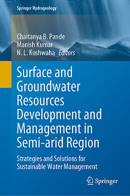 Livre Relié Surface and Groundwater Resources Development and Management in Semi-arid Region de 