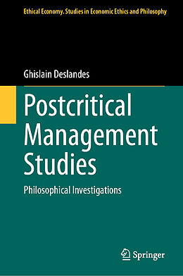 Livre Relié Postcritical Management Studies de Ghislain Deslandes