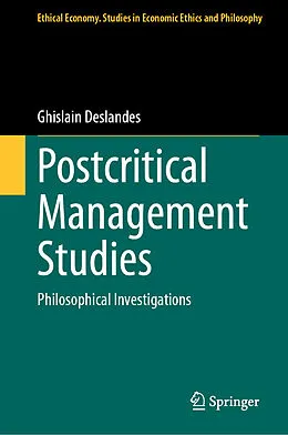 E-Book (pdf) Postcritical Management Studies von Ghislain Deslandes
