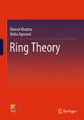 E-Book (pdf) Ring Theory von Dinesh Khattar, Neha Agrawal