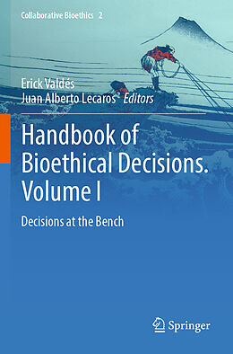 Couverture cartonnée Handbook of Bioethical Decisions. Volume I de 