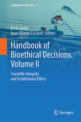 Livre Relié Handbook of Bioethical Decisions. Volume II de 