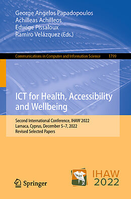 Couverture cartonnée ICT for Health, Accessibility and Wellbeing de 