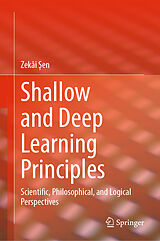 eBook (pdf) Shallow and Deep Learning Principles de Zekâi Sen