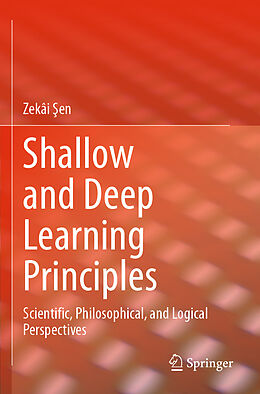 Couverture cartonnée Shallow and Deep Learning Principles de Zekâi  En