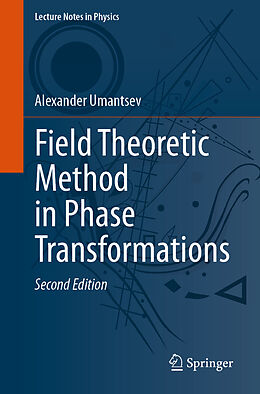 Kartonierter Einband Field Theoretic Method in Phase Transformations von Alexander Umantsev