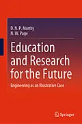 E-Book (pdf) Education and Research for the Future von D. N. P. Murthy, N. W. Page