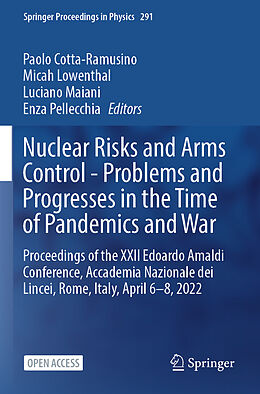 Couverture cartonnée Nuclear Risks and Arms Control - Problems and Progresses in the Time of Pandemics and War de 