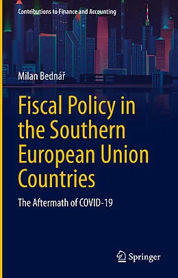 E-Book (pdf) Fiscal Policy in the Southern European Union Countries von Milan Bednár