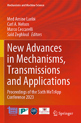 Couverture cartonnée New Advances in Mechanisms, Transmissions and Applications de 