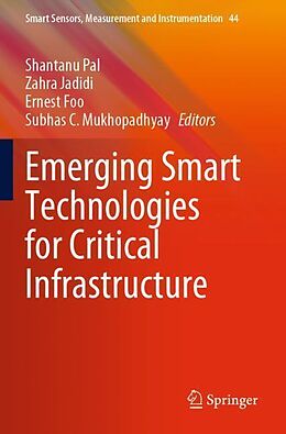 Couverture cartonnée Emerging Smart Technologies for Critical Infrastructure de 