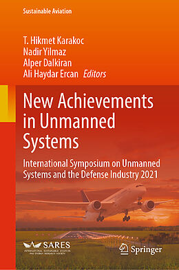 Livre Relié New Achievements in Unmanned Systems de 