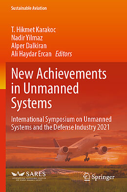 Couverture cartonnée New Achievements in Unmanned Systems de 