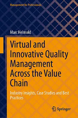 E-Book (pdf) Virtual and Innovative Quality Management Across the Value Chain von Marc Helmold