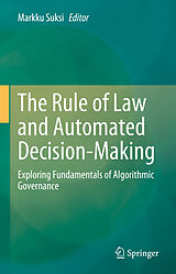E-Book (pdf) The Rule of Law and Automated Decision-Making von 