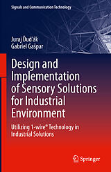 eBook (pdf) Design and Implementation of Sensory Solutions for Industrial Environment de Juraj Dudák, Gabriel Gaspar