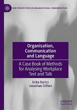 Livre Relié Organisation, Communication and Language de Jonathan Clifton, Erika Darics