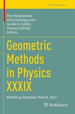 Couverture cartonnée Geometric Methods in Physics XXXIX de 