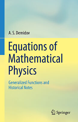 Livre Relié Equations of Mathematical Physics de A. S. Demidov