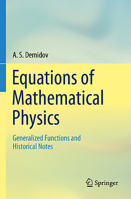 Couverture cartonnée Equations of Mathematical Physics de A. S. Demidov