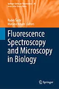 E-Book (pdf) Fluorescence Spectroscopy and Microscopy in Biology von 