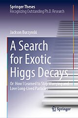 eBook (pdf) A Search for Exotic Higgs Decays de Jackson Burzynski
