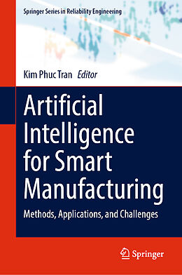 Livre Relié Artificial Intelligence for Smart Manufacturing de 