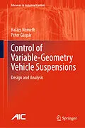 E-Book (pdf) Control of Variable-Geometry Vehicle Suspensions von Balázs Németh, Péter Gáspár