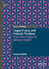 eBook (pdf) Lingua Franca and Français Tirailleur de Joanna Nolan