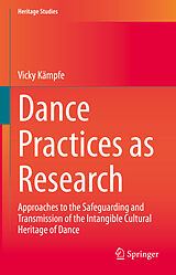 E-Book (pdf) Dance Practices as Research von Vicky Kämpfe
