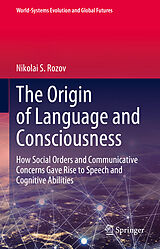 eBook (pdf) The Origin of Language and Consciousness de Nikolai S. Rozov