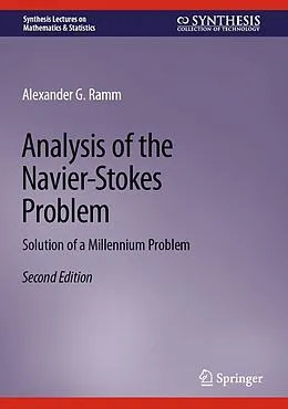 E-Book (pdf) Analysis of the Navier-Stokes Problem von Alexander G. Ramm